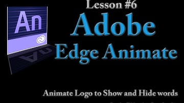 Adobe Edge Animate Lesson #6 - Animate Logo to show and hide words