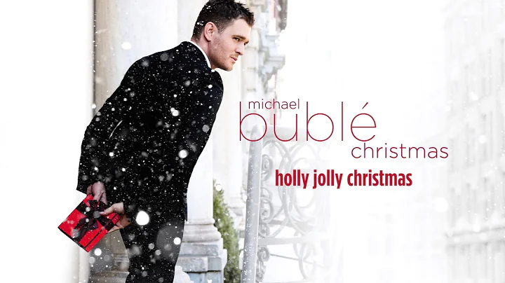 Michael Bubl - Holly Jolly Christmas [Official HD]