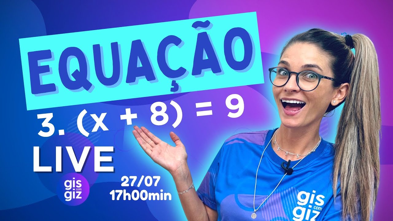 EQUAÇÃO DO 1 GRAU - LIVE Parte 1