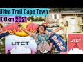 Ultra trail cape town 2021  utct