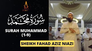 Surah Muhammad | Quran Recitation Beautiful by Sheikh Fahad Aziz Niazi | AWAZ