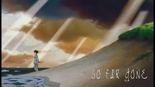 [VIETSUB] So Far Gone - ONE OK ROCK