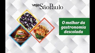 O Melhor da Gastronomia Descolada - Episódio 4