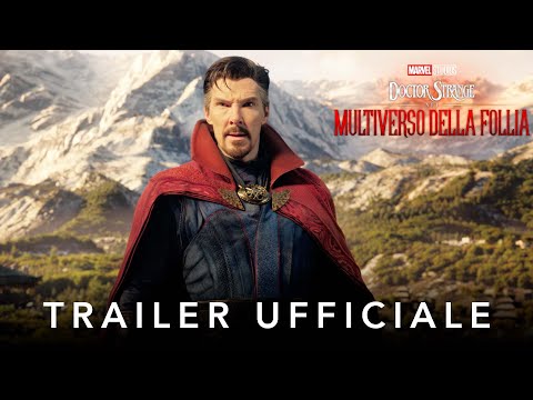 Doctor Strange nel Multiverso della Follia - Trailer Ufficiale