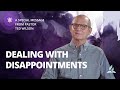 Pastor Ted Wilson: The Lord Gives Us the Power to Deal with Disappointment for Good