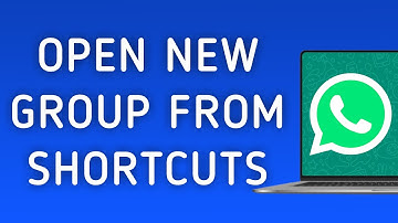 How To Open New Group From Shortcuts On WhatsApp App On PC (New Update)