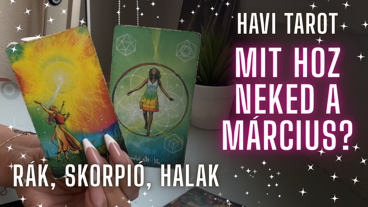 ✨ Rák, Skorpió, Halak Március havi tarot ✨ szerelem ❤️ egyéb 💸 ✨ Mit hoz ez a hónap? ✨