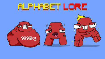 Alphabet Lore (A - Z...) But It’s Fat Transform - Alphabet Lore 9999KG | Zep Animation