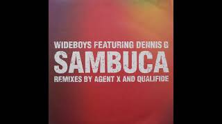 The Wideboys Featuring Dennis G – Sambuca (Qualifide Remix)