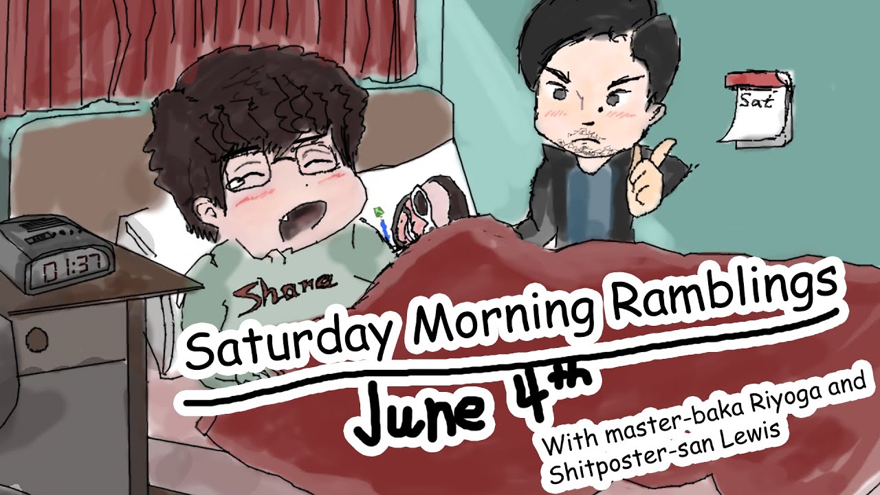 Saturday Morning Ramblings (June 4th) - Kabaneri Tailors