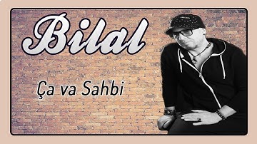 Cheb Bilal - Ça va Sahbi (Audio Officiel 2017)