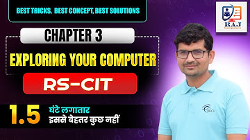 RSCIT Chapter 3 | Exploring Your Computer