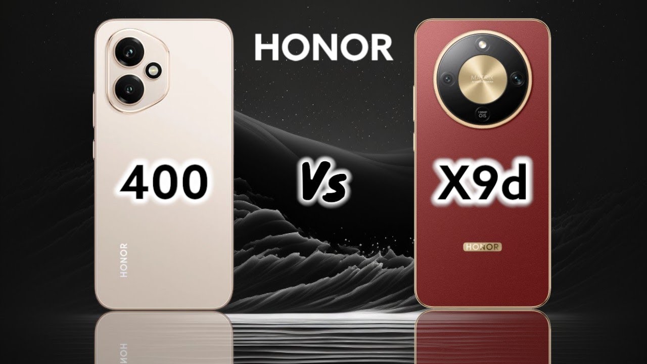 Honor 400 Vs Honor X9d|| 🤔من الأفضل 