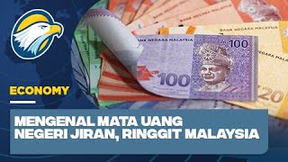 Yuk!  Mengenal Mata Uang Negeri Jiran, Ringgit Malaysia