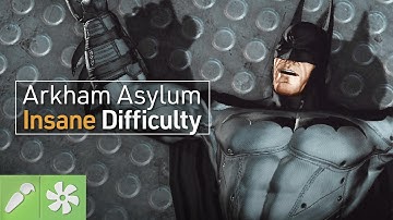 Can you beat Arkham Asylum