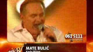 Mate Bulić - Kada pijem (061 5111)