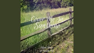 Video thumbnail of "Release - Cover Me In Sunshine"