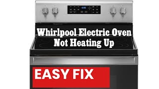 ✨ WHIRLPOOL ELECTRIC OVEN - NOT HOT ENOUGH - EASY CALIBRATION ✨