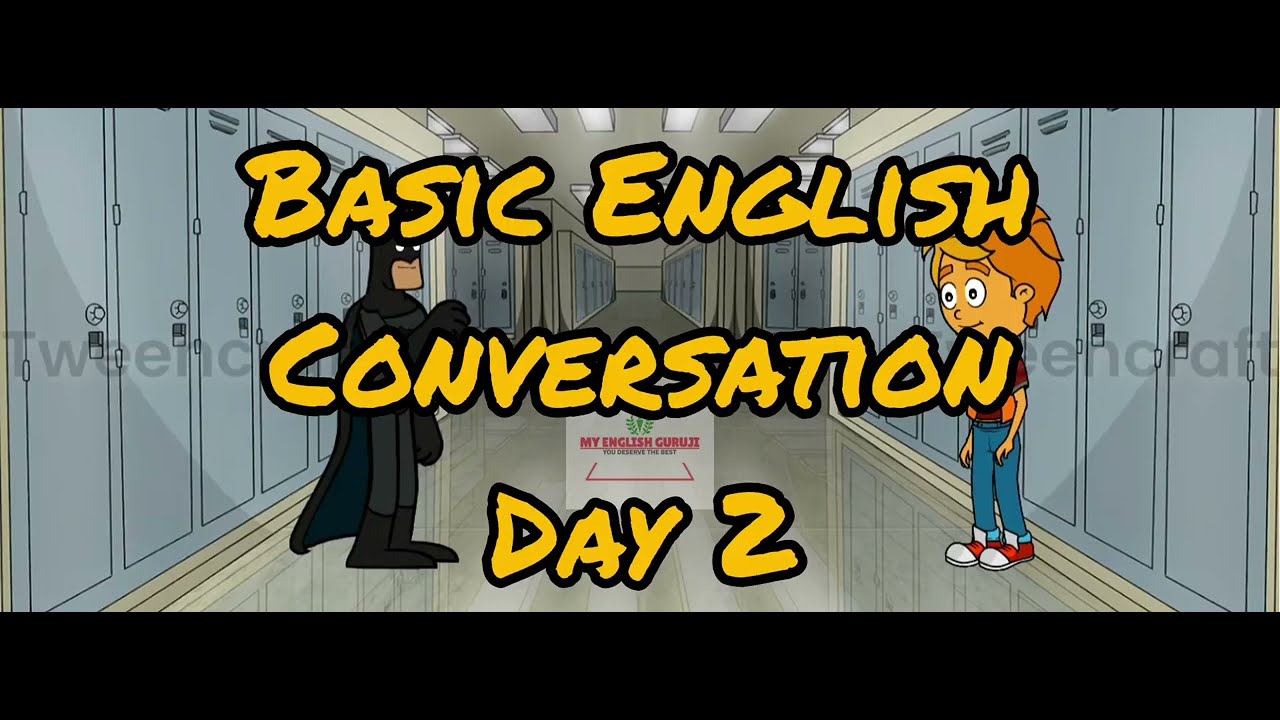 Basic English Conversation Daily English Conversation Day 2 Learn Basic English Conversation Daily English Conversation Day 2 Learn