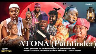 ATONA (Pathfinder) - Yoruba Movie 2026 Drama Peju Ogunmola, Odunlade Adekola, Bimbo Oshin
