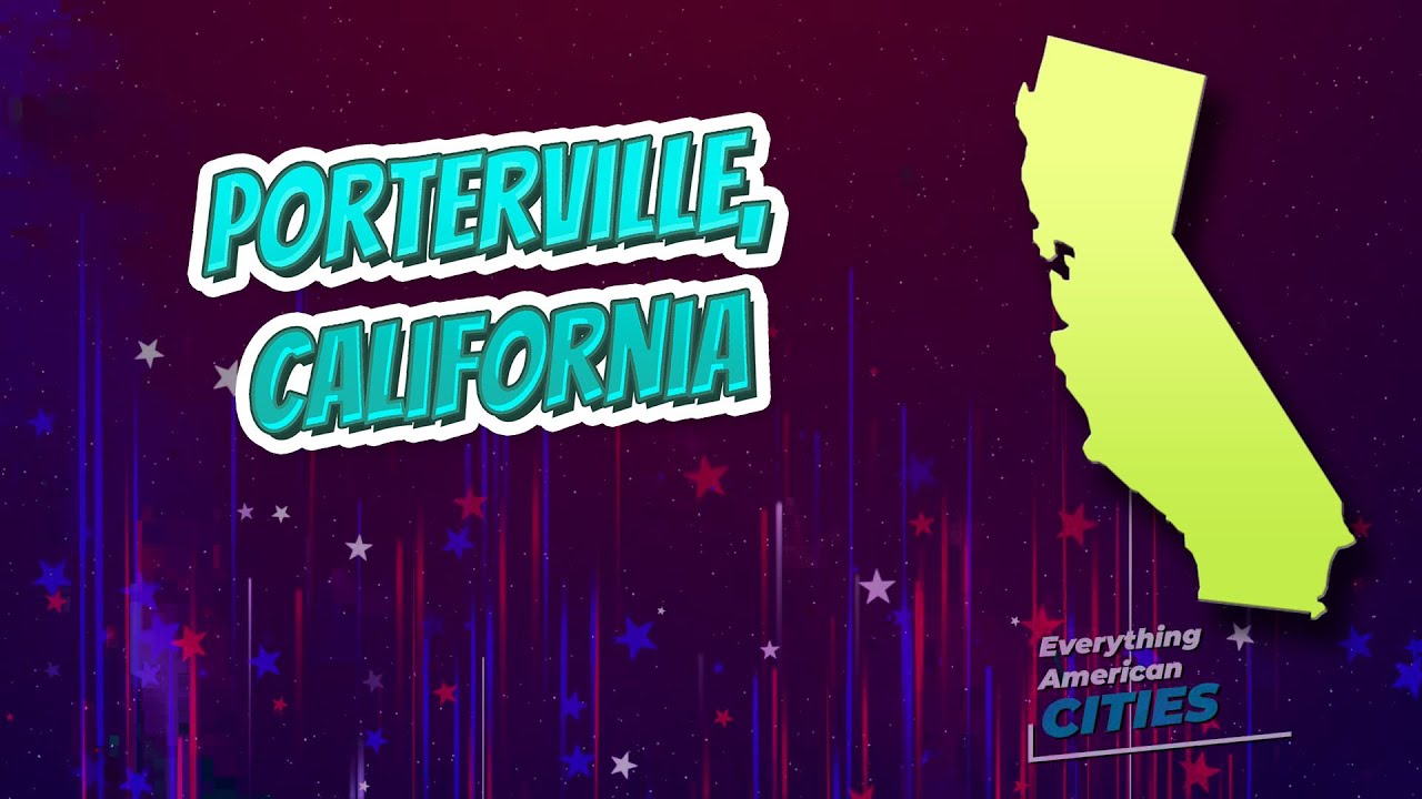 How Far Is Visalia From Porterville