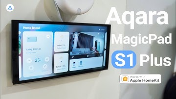 รีวิว Aqara MagicPad S1 Plus รุ่นอัพเกรดเป็น Hub ในตัวคุ้มมั้ยใช้แทน iPad ได้เลย ?