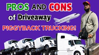 PROS And CONS of Driveaway Piggyback Trucking🚚✈️