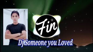 Download Lagu Dj Someone you loved - Simple funky ( Dj Fin remix ) Download Lagu Dj Someone you loved - Simple funky ( Dj Fin remix )