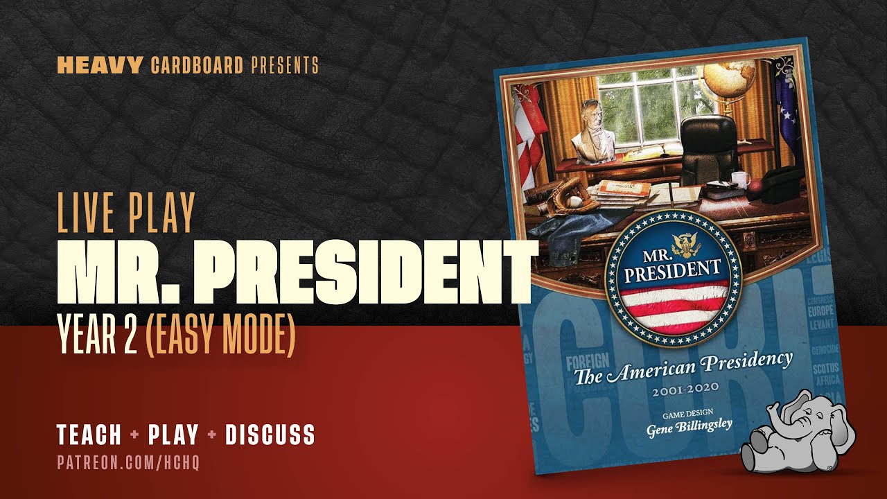 Mr. President Series - Part 4 - Year 2 by Heavy Cardboard
