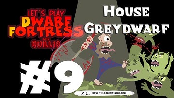 House Greydwarf: A Song of Dwarf and Beer - Dwarf Fortress - Part 9