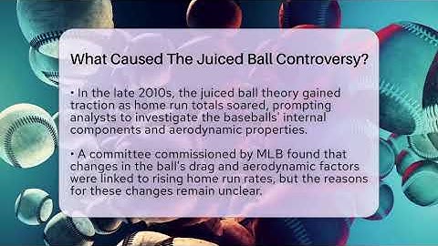 What Caused The Juiced Ball Controversy? - The Baseball Xpert