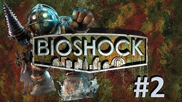 Bioshock 1 - Part 2: Learning to Hack