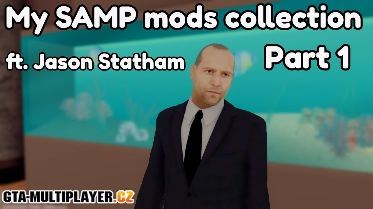 ★ My SAMP mods collection feat Jason Statham ★