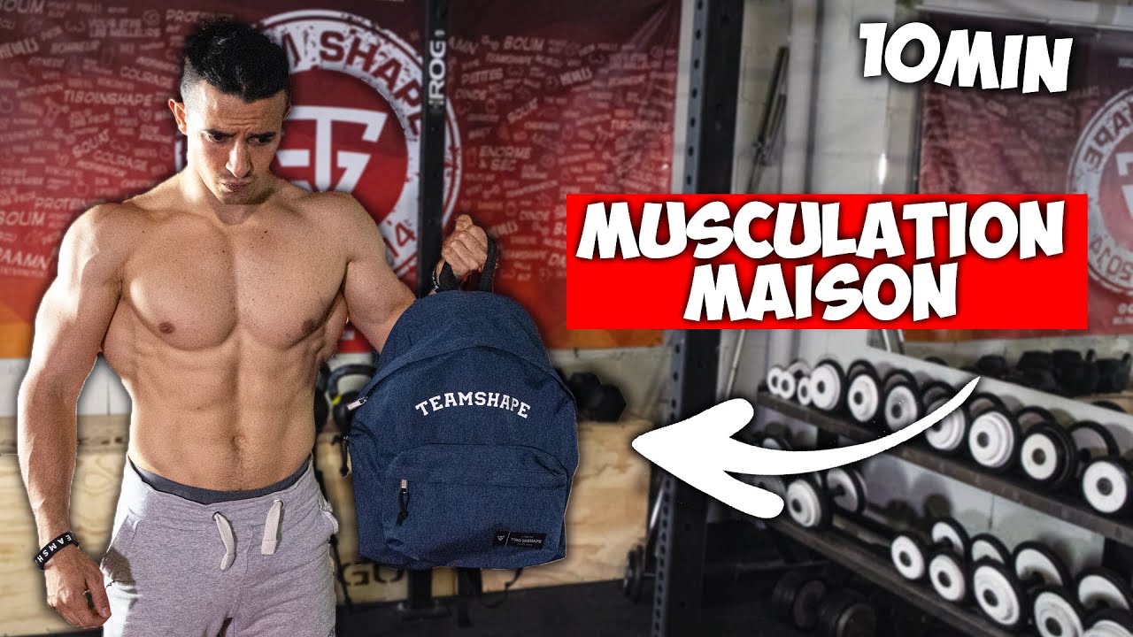 10min musculation maison programme complet ! 