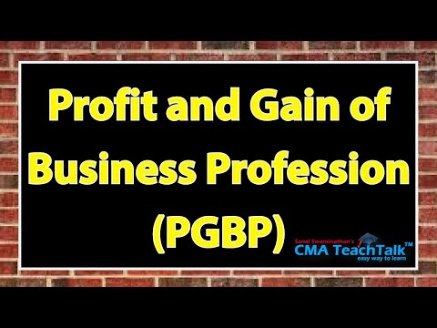 # Income Tax Classes on Profit and Gains of Business or Profession - Part 1