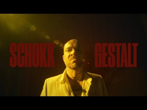 SCHOKK - GESTALT (Official Video)