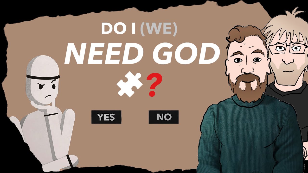 Why Do I NEED God? (feat 