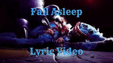 “Fall Asleep” Remix/Cover [Lyric Video] Poppy Playtime Song (Original By @ChewieCatt)