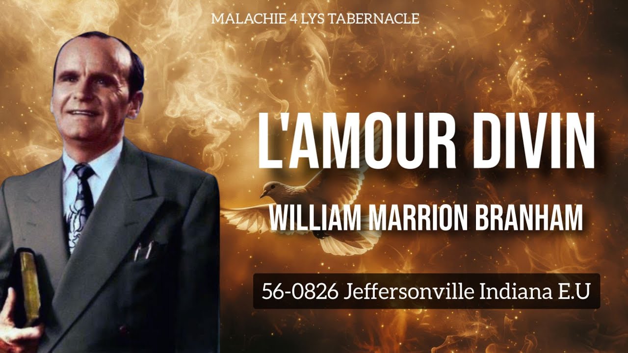 56-0826 L'amour divin | William Marrion Branham