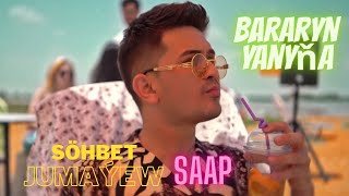 Sohbet Jumayew ft Saap-Bararyn yanyna /Hit audio 2021
