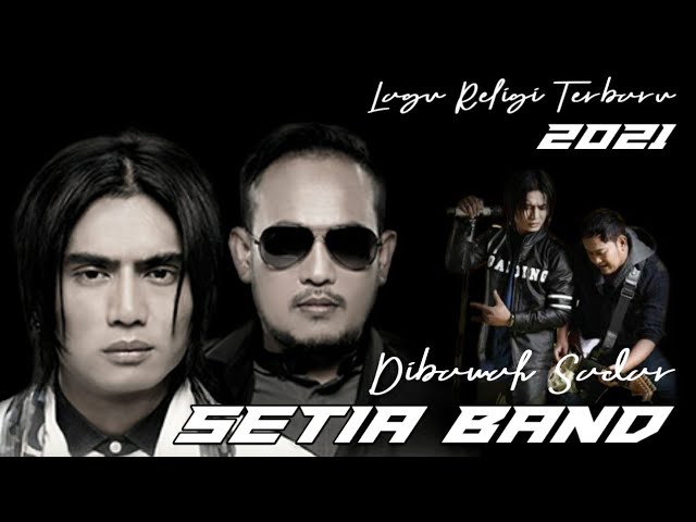 Dibawah Sadar Setia Band Lagu Terbaru 2021 Youtube