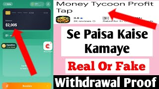 Money Tycoon Profit Tap App Real or Fake | Money Tycoon App Withdrawal | Money Tycoon App screenshot 5