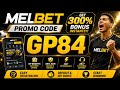 Melbet Promo Code 2026 🤑 Get 300% Bonus Instantly | Create Your Own Affiliate Promo Code
