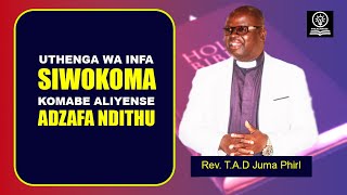 Uthenga wa Infa siwokoma komabe tidzafa ndithu