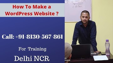 How To Make a WordPress Website - For Beginners | Upendra Rana | Digital Marketing Training
