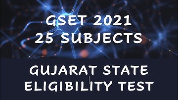 GSET 2021 || Gujarat State Eligibility Test || Last Date - 21/07/2021