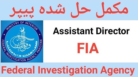 FIA Assistant Director solved past paper