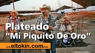Video thumbnail of "Mi Piquito De Oro - Desde El Rancho (En Vivo)"