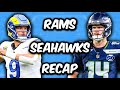 Los Angeles Rams Vs Seattle Seahawks Recap