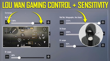 Lou wan gaming sensitivity settings | lou wan gaming control settings | pubg lite sensitivity